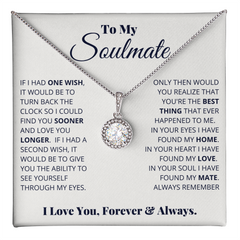 To My Soulmate - Eternal Hope Necklace